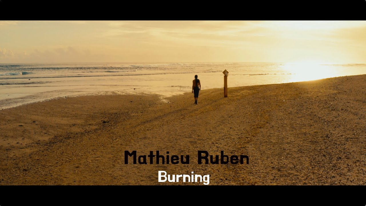 Mathieu Ruben - Burning