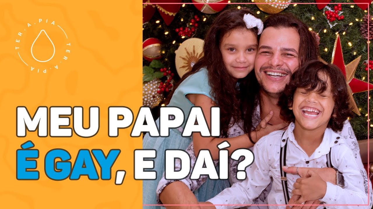 MEU PAPAI É GAY! | Histórias de ter.a.pia #97