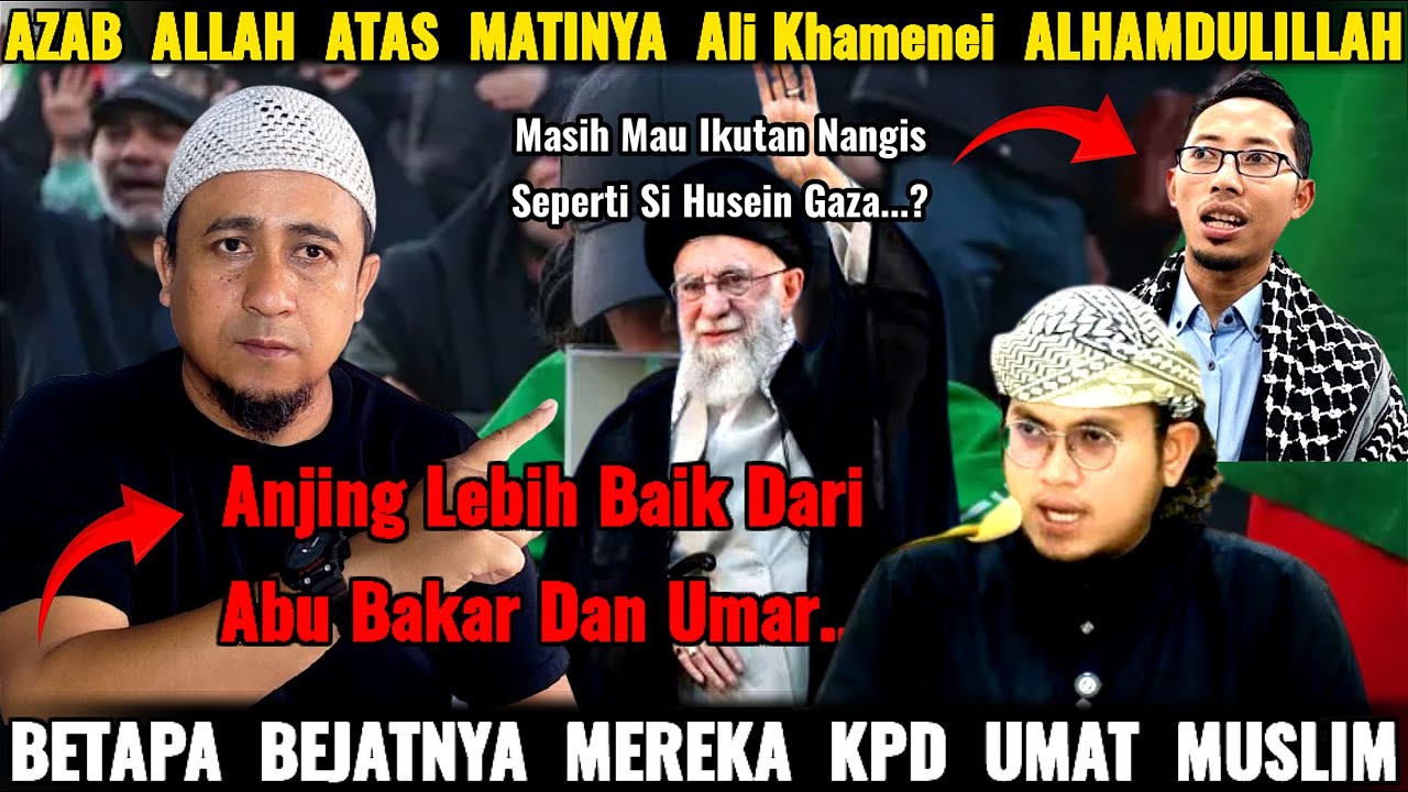 Azab Allah Atas Matinya Ali Khamenei Akibat Bejatnya Kpd Muslim? Masih Mau Nangis Seperti Husen Gaza