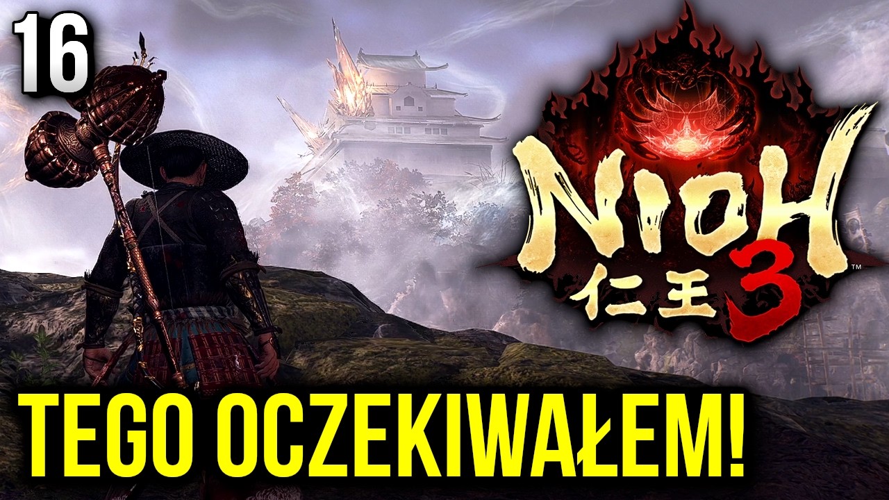 Zagrajmy w Nioh 3 - ŚWIETNA LOKACJA 🔥 [#16]