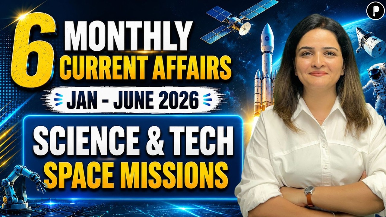 6 Months Current Affairs 2026 | Science & Tech (Jan&ndash;June) I Space Missions 2026