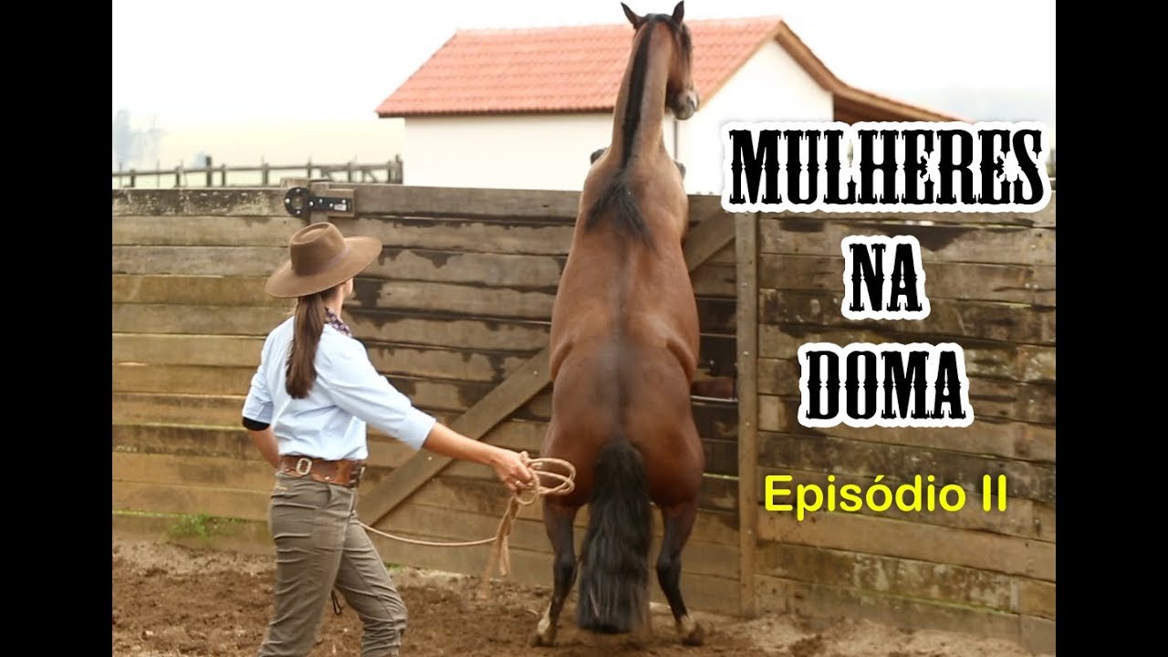 MULHERES na DOMA - Episódio II