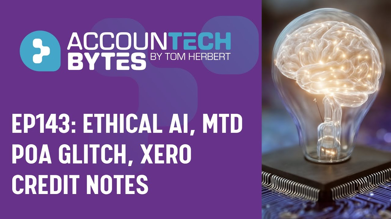Tax bodies publish ethical use of AI guidance | Accountech Bytes ep143
