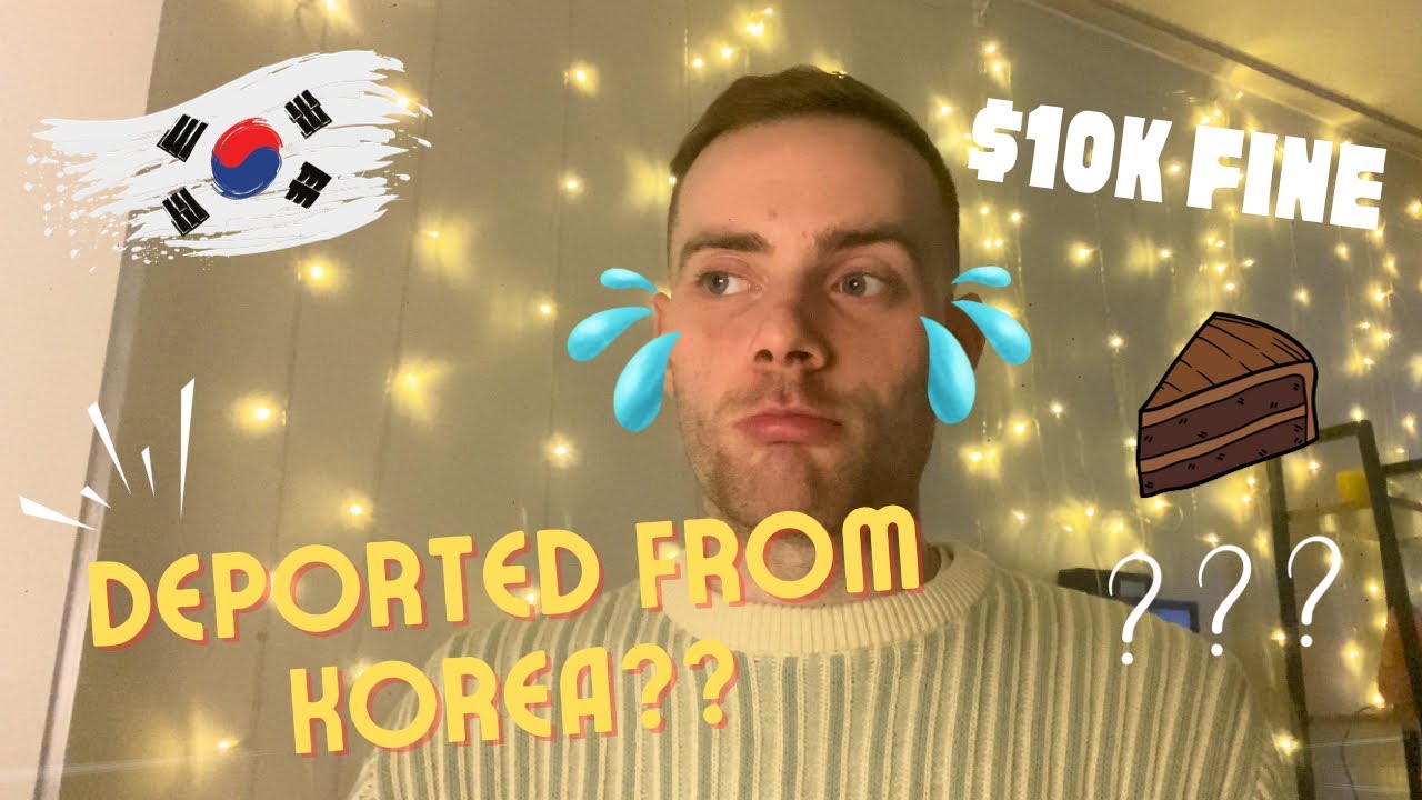 i nearly got deported from Korea???? *STORY TIME*