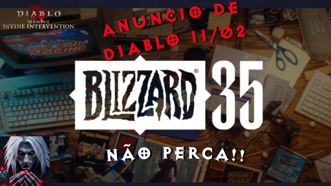 Blizzard 35 anos + Anúncio GARANTIDO de Diablo na Blizzard Showcase