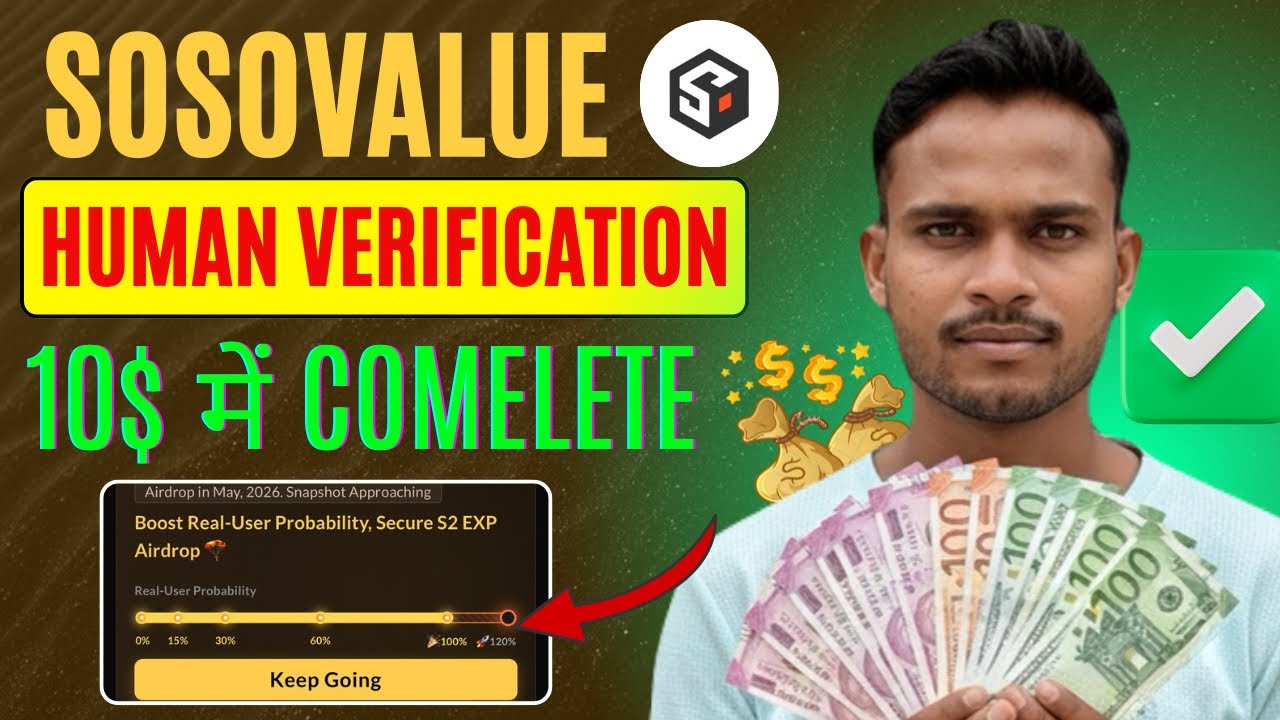 Sosovalue Human Verification || Sosovalue 100% Complete For Eligibility || Sosovalue Criteria 