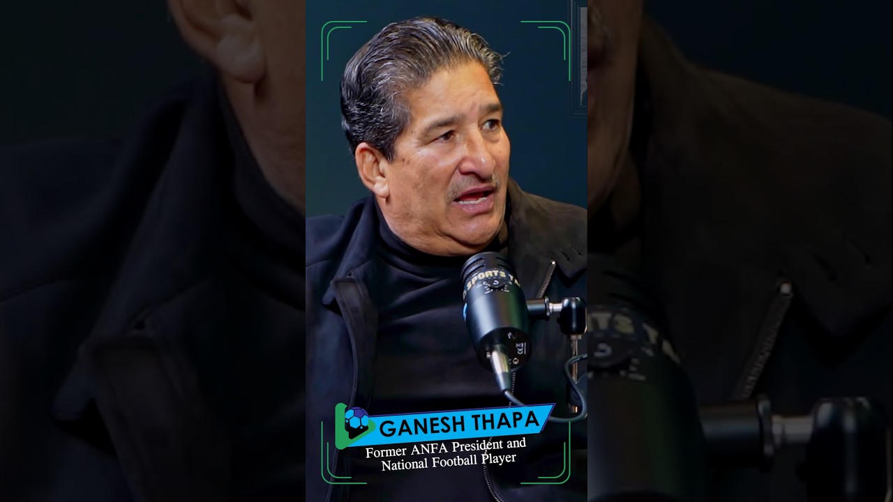 फुटबल खेलेर धेरै पैसा कमाउने Ganesh Thapa #footballer #podcast #noamingsports