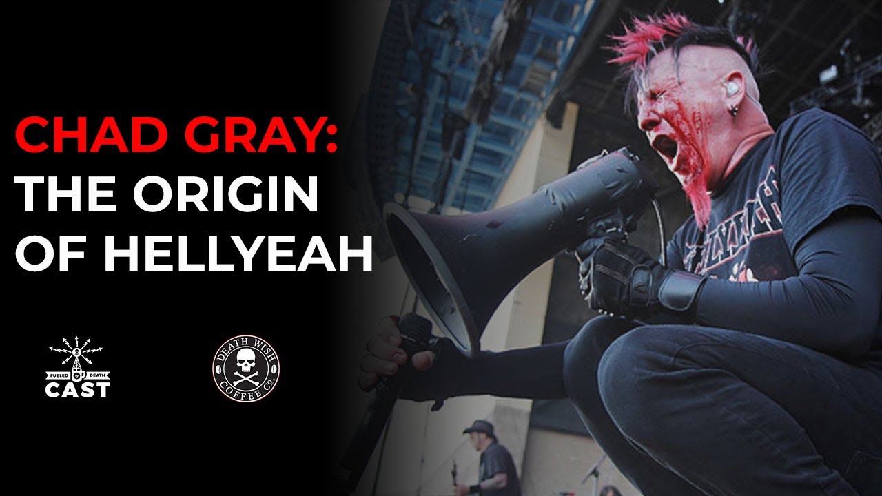 Chad Gray: How HELLYEAH got started