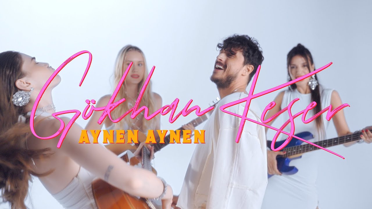 G&ouml;khan Keser - AYNEN AYNEN (Official Video)