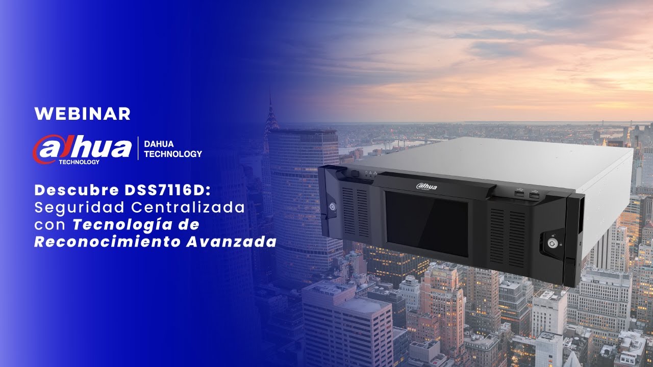 Descubre DSS7116D: Seguridad Centralizada con Tecnología de Reconocimiento Avanzada