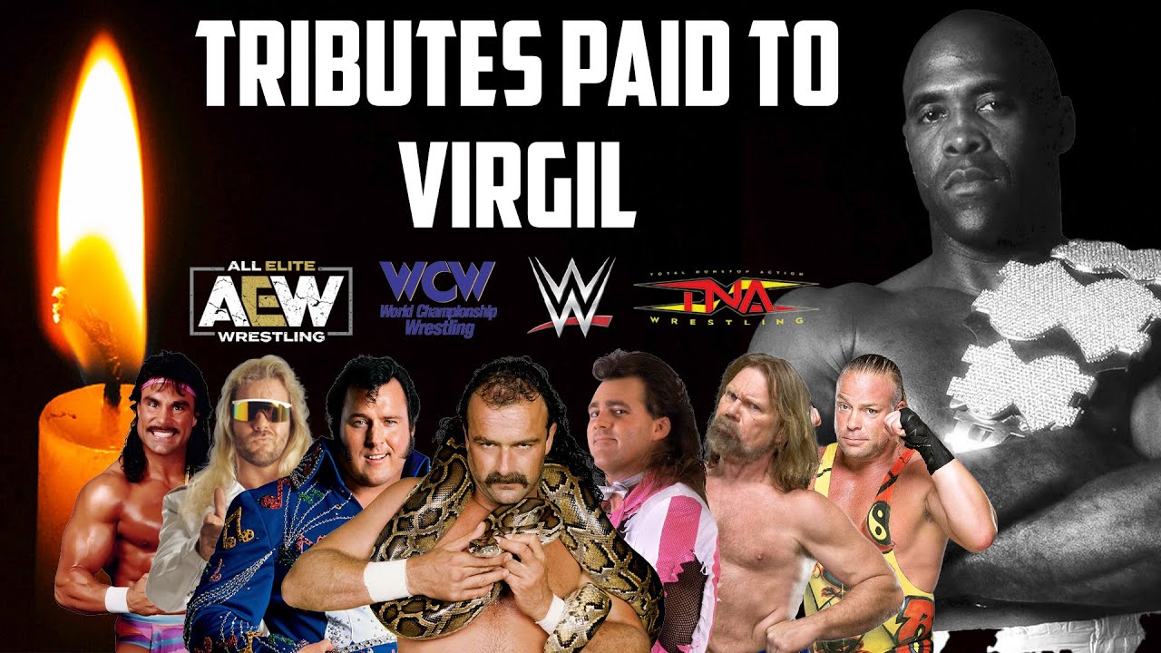 Virgil (Vincent) tributes from WWE, AEW, WCW & TNA Wrestling | Hayes, Roberts, RVD & more tributes