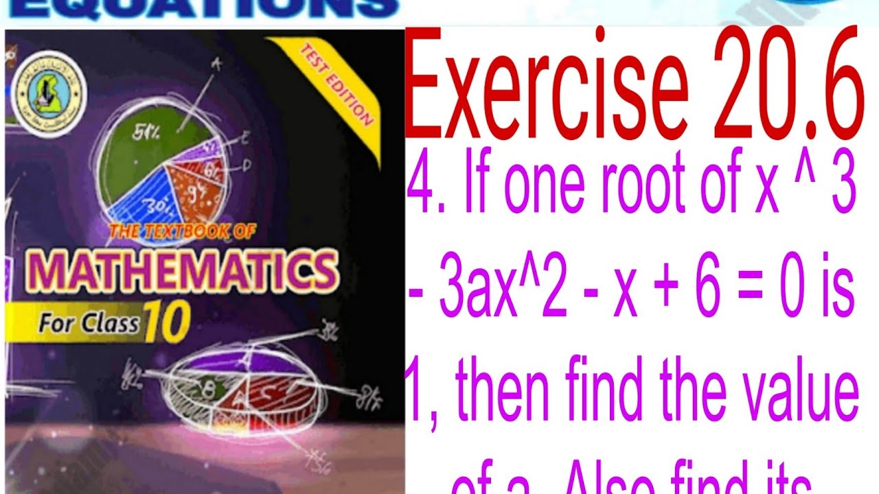 If one root of x ^ 3 -3ax^2 - x + 6 = 0 is 1, then find the value of a. Also find its remaining root