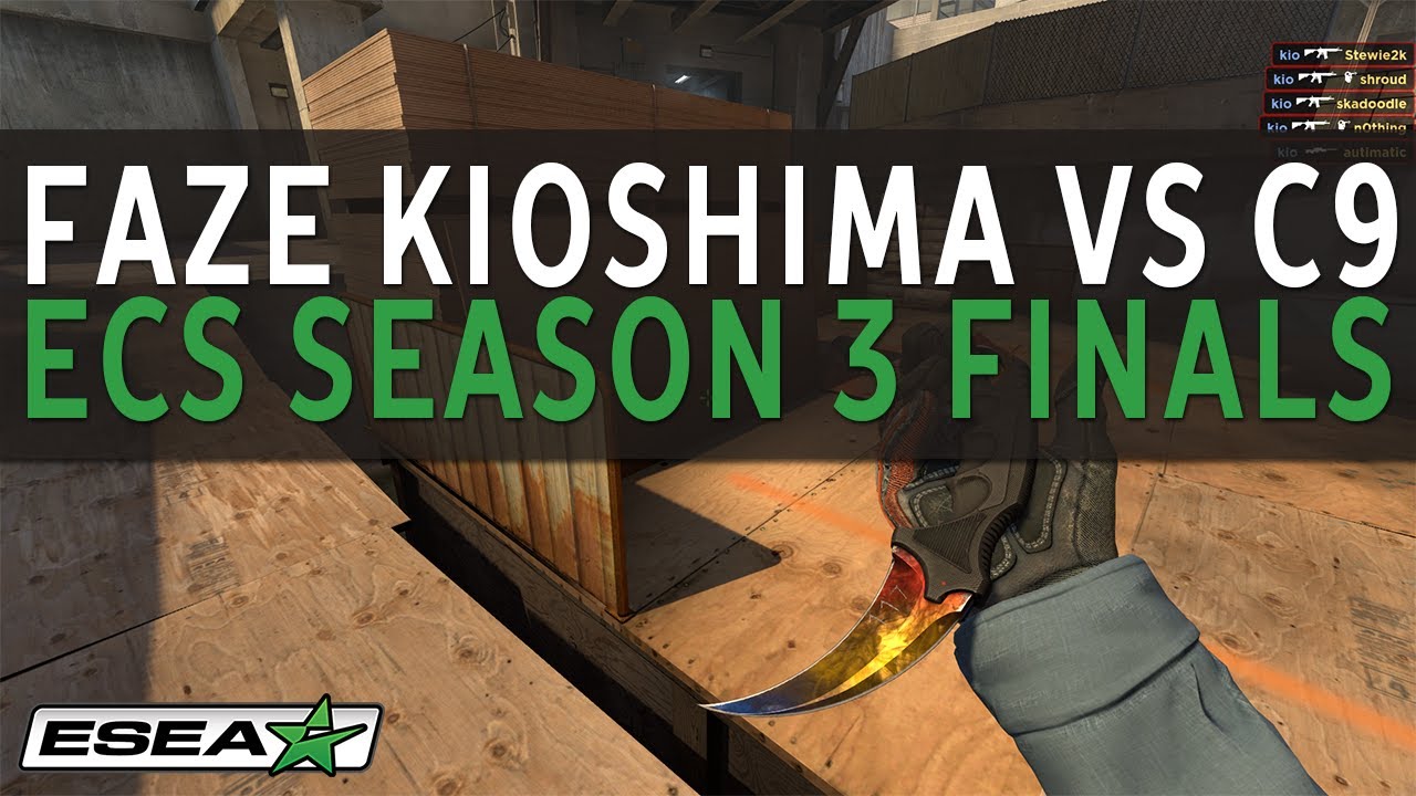 FaZe Kioshima Aces Cloud9 at ECS Season 3 Finals on de_overpass