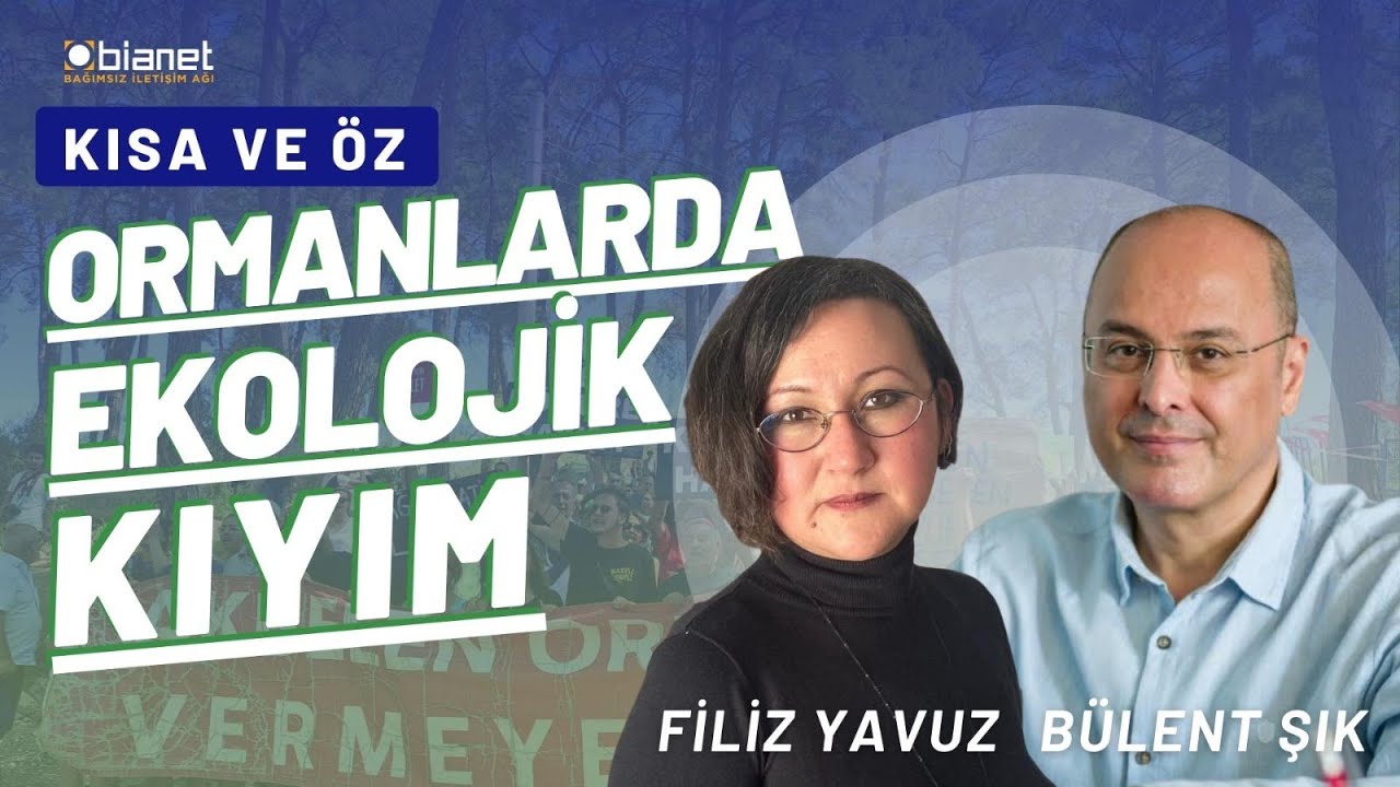 Akbelen'de yıkımı durdurmak için çok mu geç? | Filiz Yavuz & Bülent Şık | KISA VE ÖZ 1