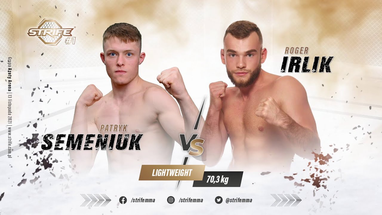 Strife 1: Semeniuk vs. Irlik [FREE FIGHT]