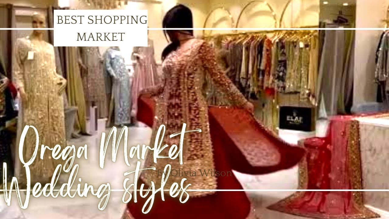 Wedding Dresses | Orega Market | wedding Season  | سستی شاپنگ | سستا بازار
