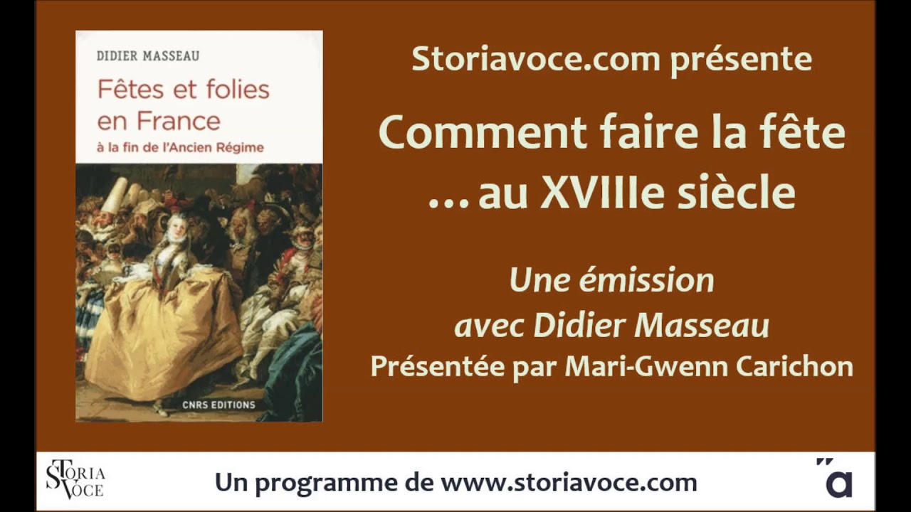 Comment faire la fête... au XVIIIe siècle