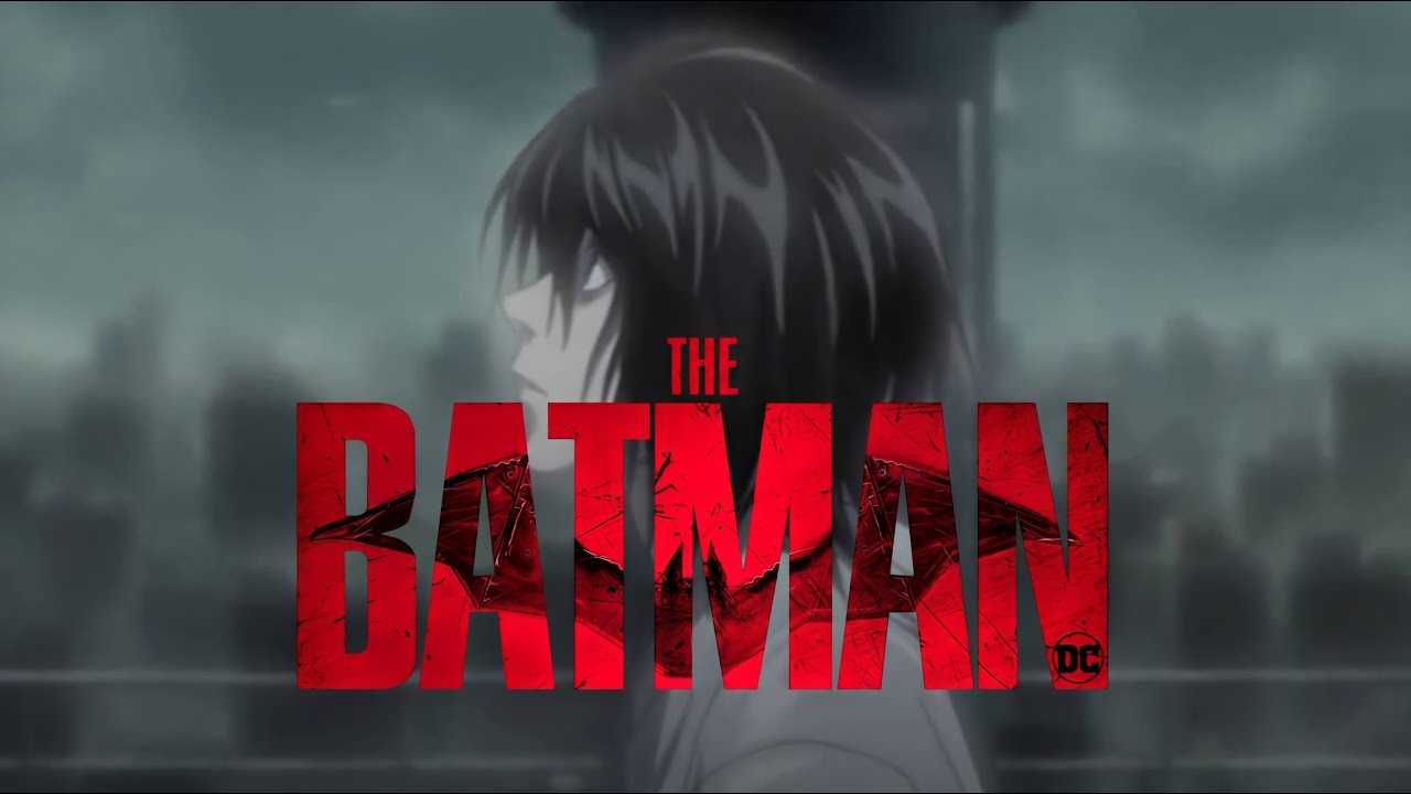 The Batman (2022) - Anime Trailer