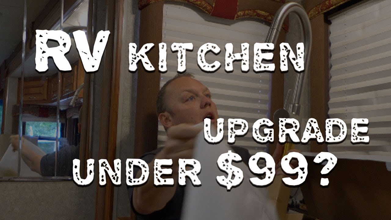 RV Touch Faucet Upgrade - Kitchen Sink Upgrade
