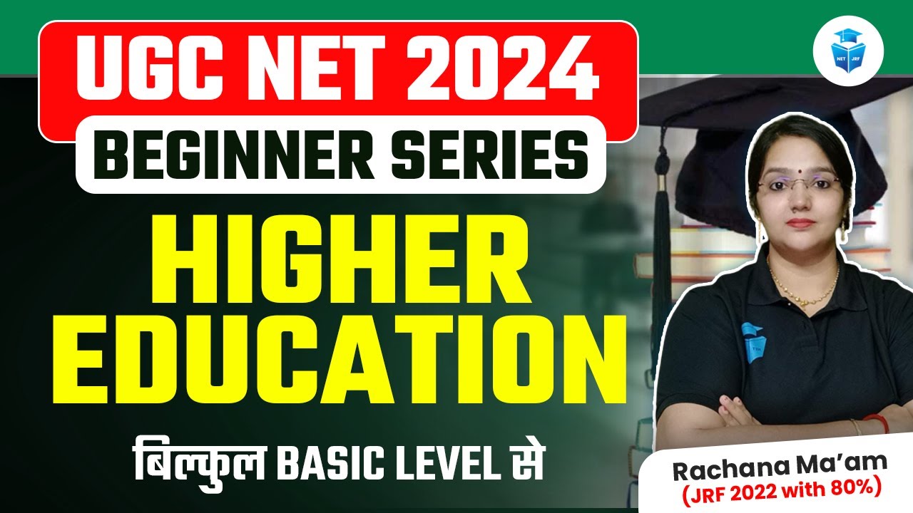 UGCNET Paper 1 Higher Education System From Basics | UGC NET Higher Education 2024 | JRFAdda