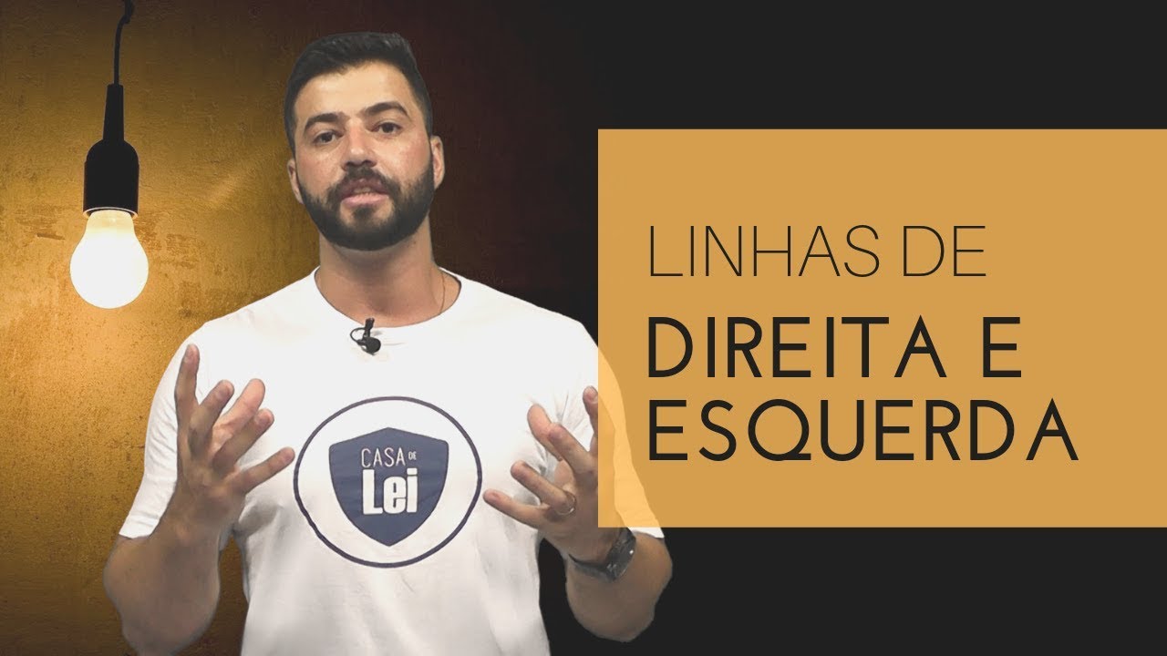 LINHAS DE DIREITA E ESQUERDA - ENTENDA O QUE SÃO!