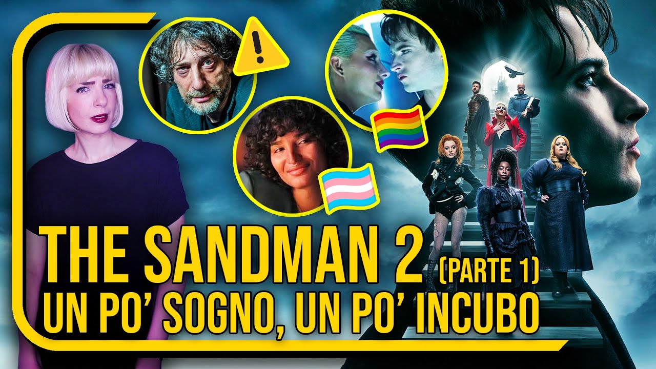 SANDMAN 2 ha dei GROSSI PROBLEMI (ma LA AMO lo stesso 💔)