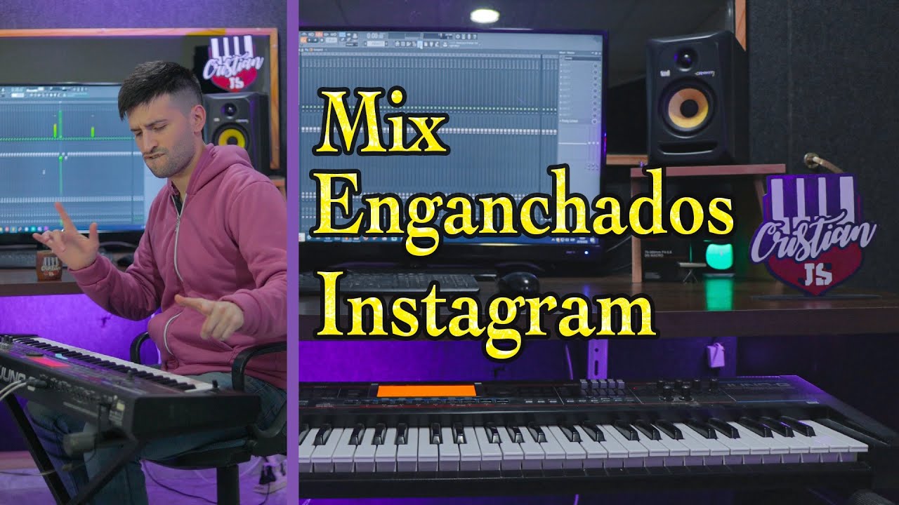 Mix Enganchados Instagram Temp. 1 - Cristian JS