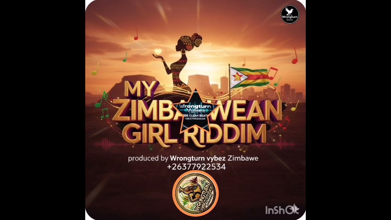 MY ZIMBABWEAN GIRL RIDDIM INSTRUMENTAL 