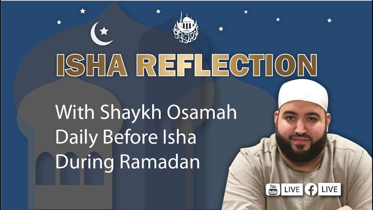 Dangers of Bad Character | Isha Reflections | Shaykh Osamah | 3/7/2025