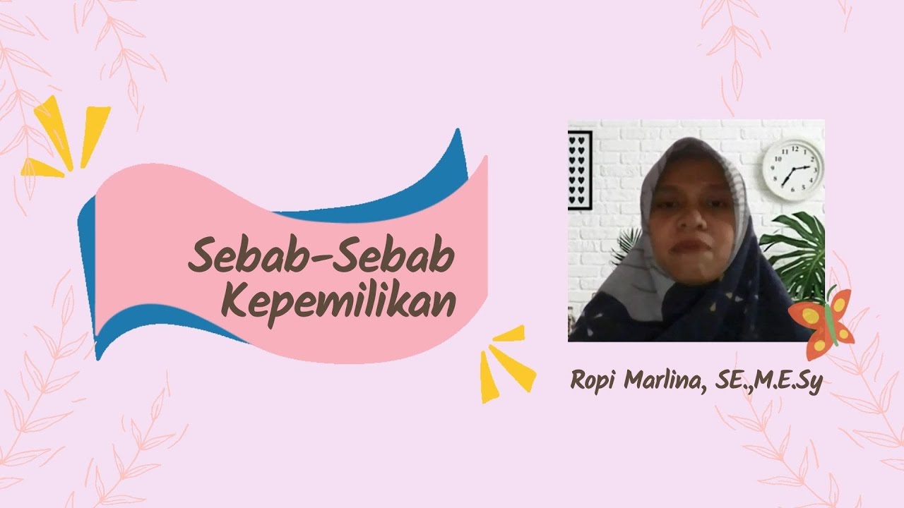 Suara Ekonom #8 | Sebab-Sebab Kepemilikan