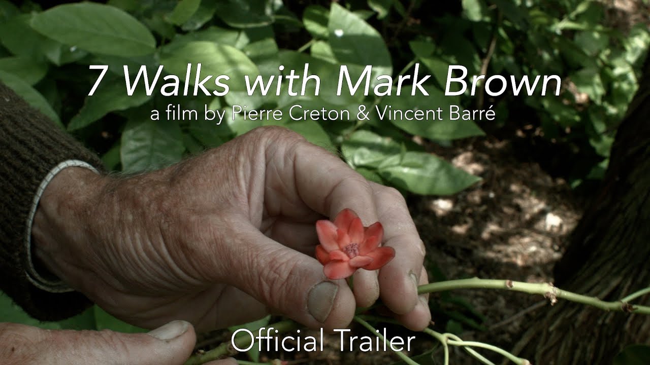 7 Walks with Mark Brown [Official Trailer]