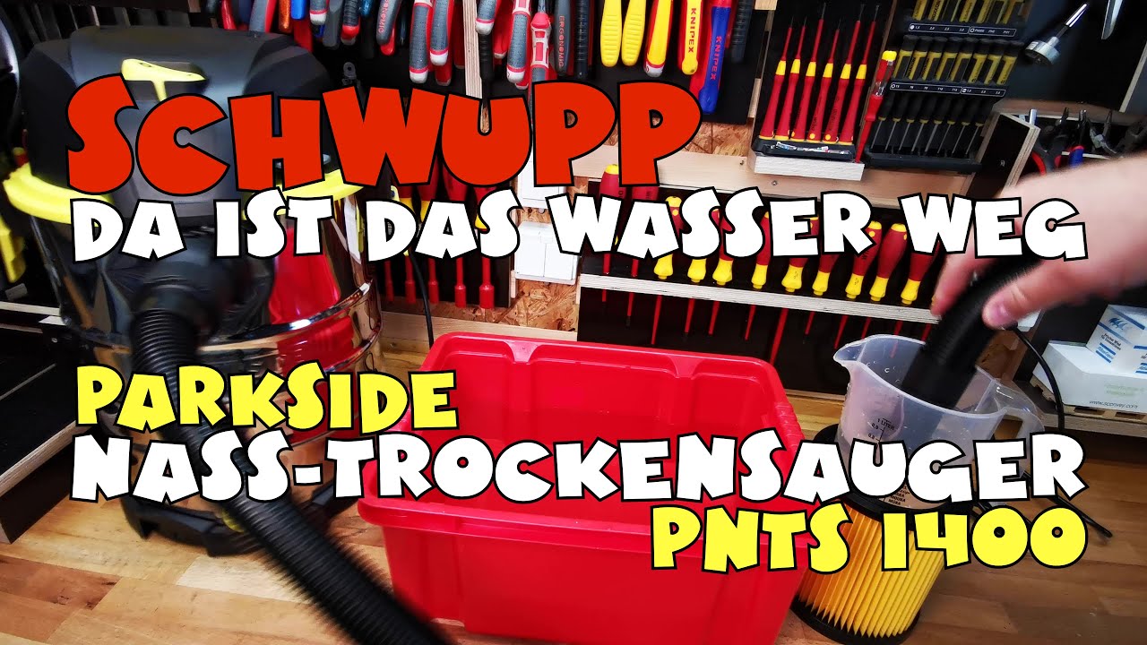 Wassertest: Lidl - PARKSIDE® Nass- Trockensauger PNTS 1400 H4