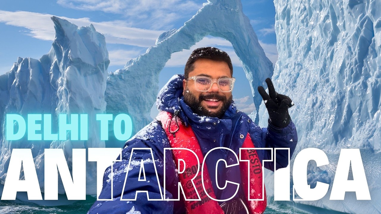 My Journey to the End of the Earth | Ep 1- Delhi to ANTARCTICA 🇦🇶