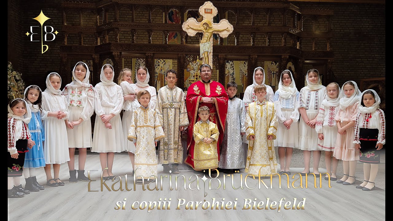 Tinere te cheamă Domnul [Priceasnă]  - Ekatharina Br&uuml;ckmann & copiii Parohiei Orthodoxe  Bielefeld