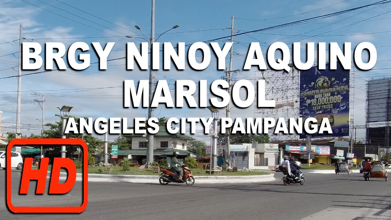BRGY. NINOY AQUINO (MARISOL) Angeles City, Pampanga, Philippines Part 1 | BRGY VIRTUAL CAM HD