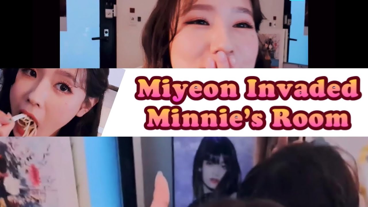 [ENG SUB] Miyeon Invaded Minnie ’s room when Minnie Is In Thailand | (G)I-DLE | Minmi
