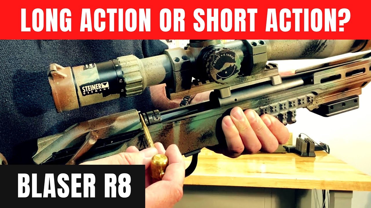 Blaser R8-  Long or Short Action?