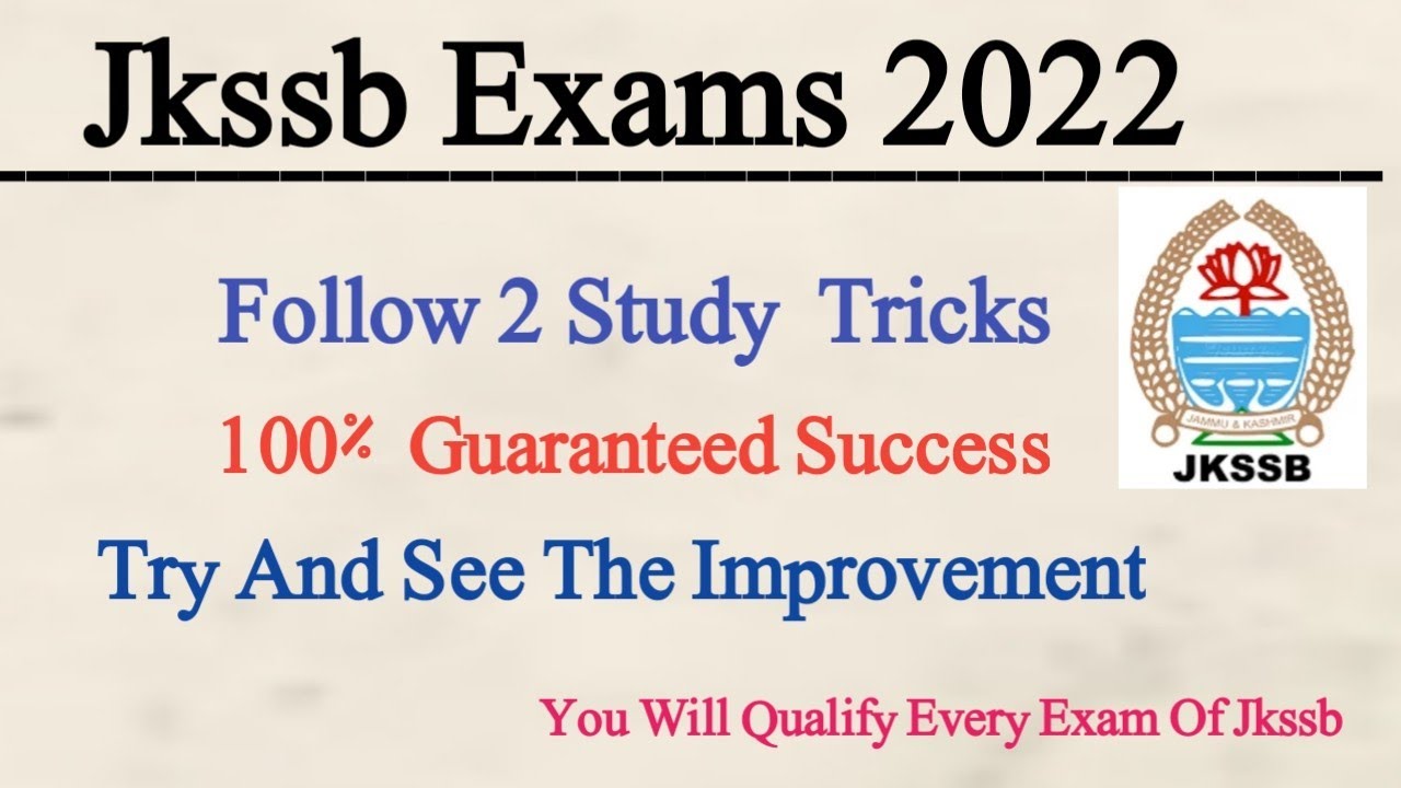 JKSSB Exam Study Tips | Follow These 2 Study Tricks Qualify Any Exam | Jkssb Preparation Tips