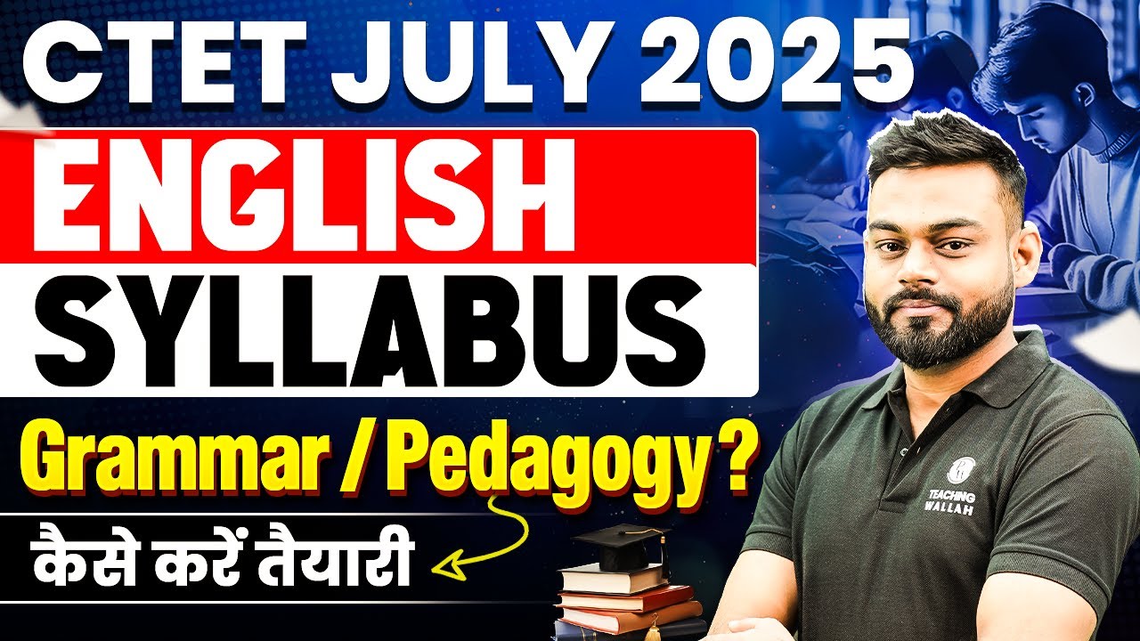 CTET English Paper 2 & 1 | CTET English Syllabus JULY 2025 | CTET English Strategy by Sharad Sir