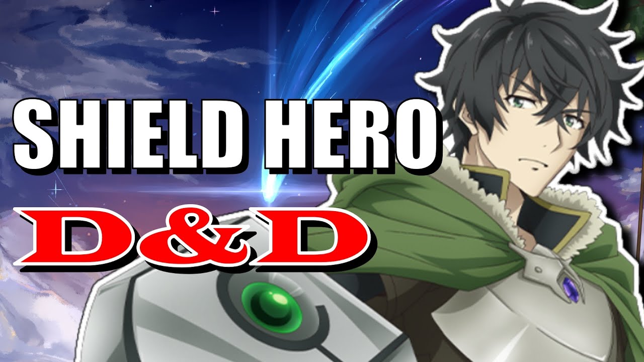How to build the Shield Hero Naofumi | Dungeons & Dragons