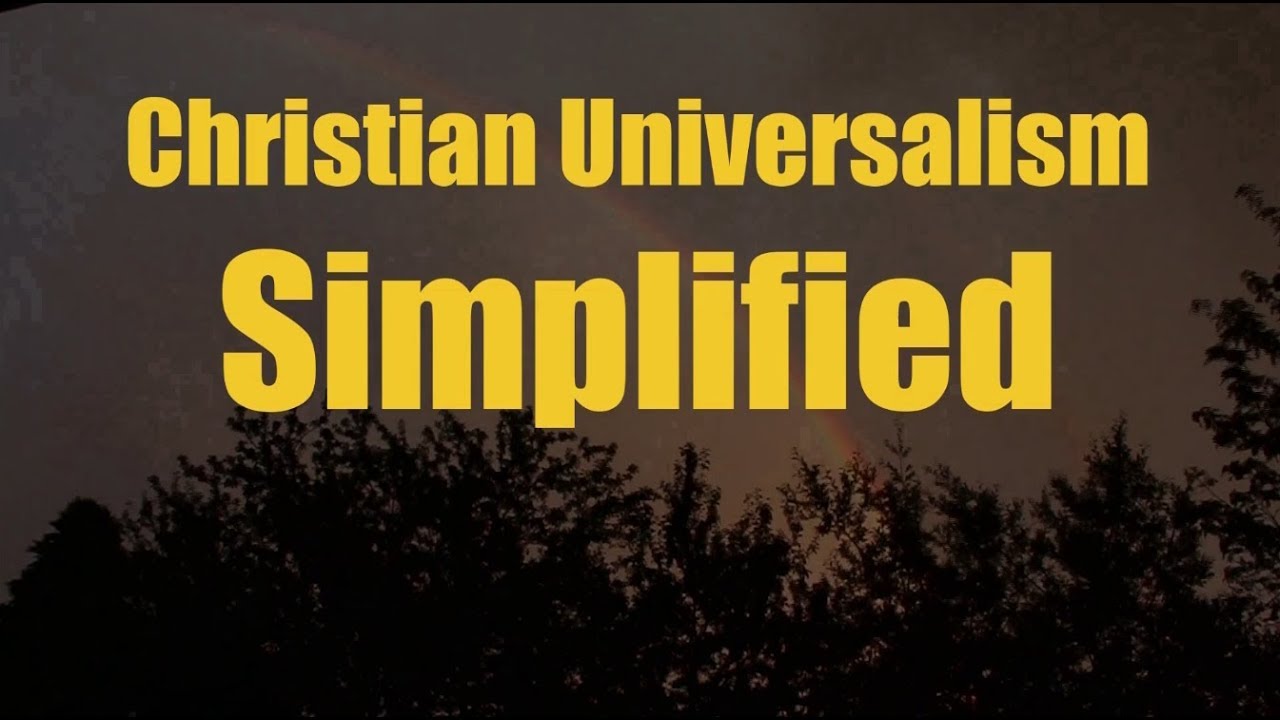 Christian Universalism Simplified