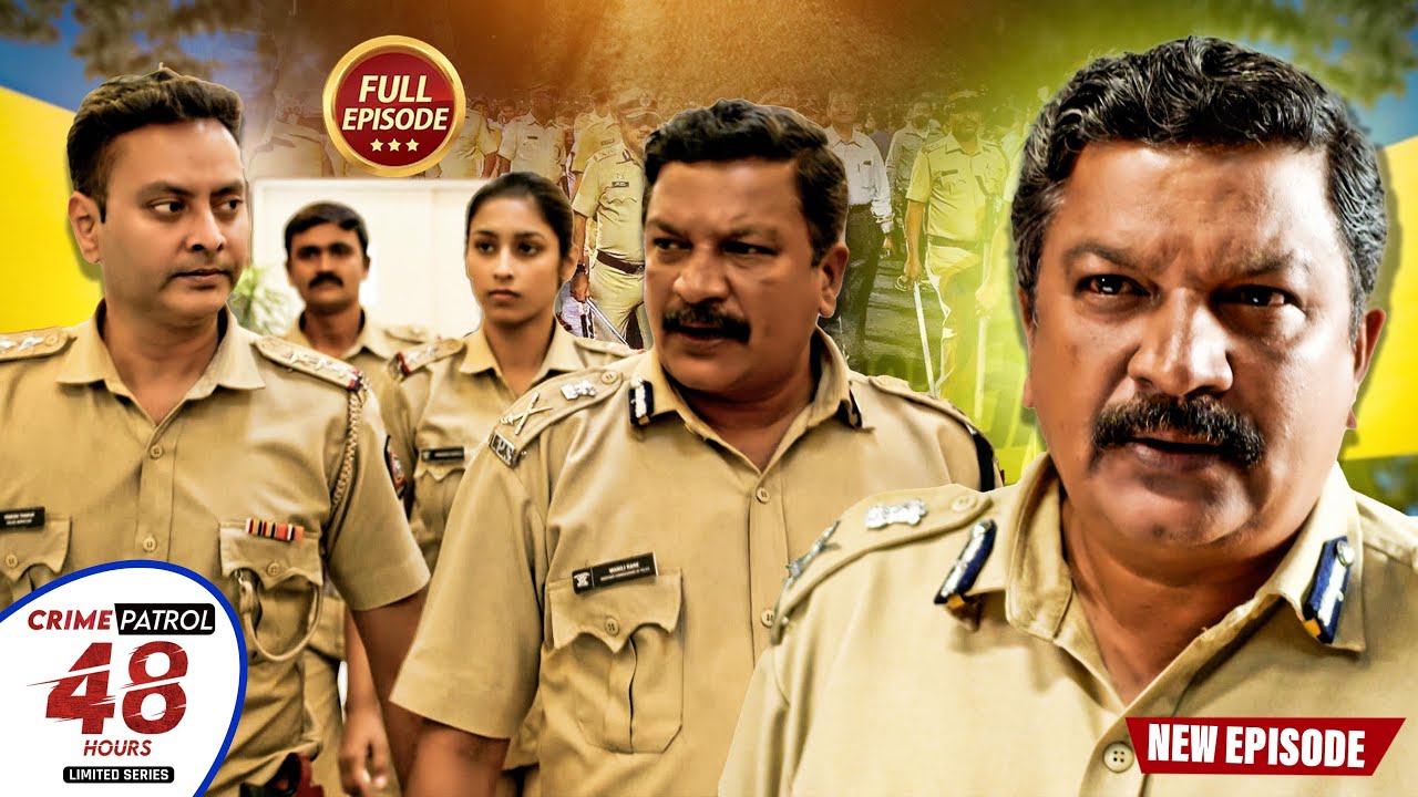 Mumbai में एक Family का चौंका देने वाला Case | Crime Patrol 48 Hours | #क्राइमपेट्रोल | Full Episode