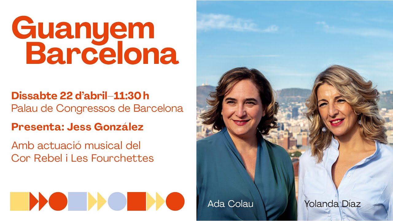 Guanyem Barcelona: Ada Colau i Yolanda Díaz