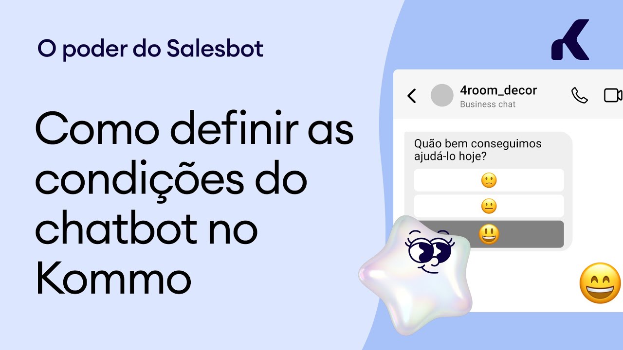 Como definir as condições do chatbot no Kommo