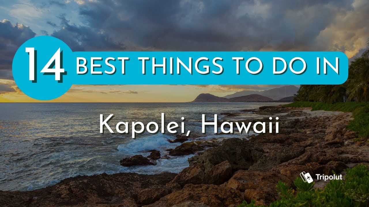 Things to do in Kapolei, Hawaii