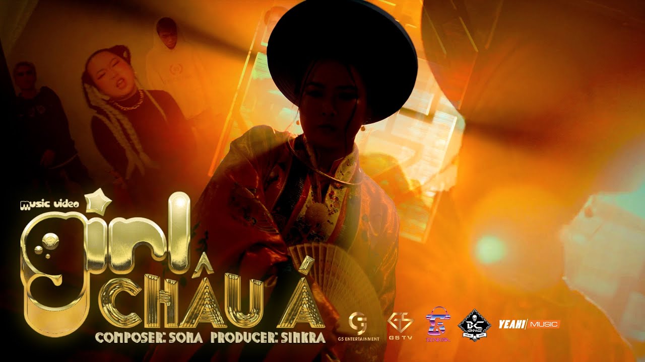 Girl Ch&acirc;u &Aacute; - Sona x Sinkra | Official music video