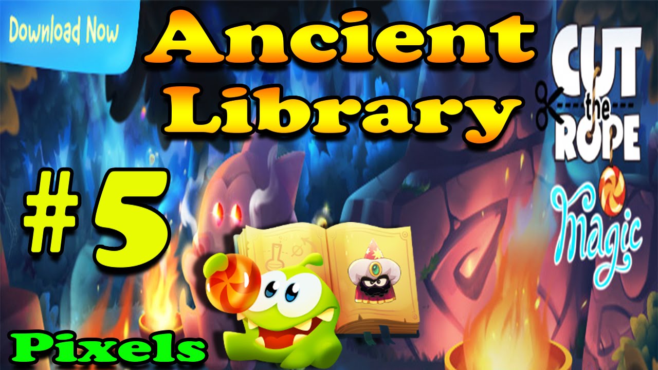 Cut the Rope: Magic - Ancient Library ( All Levels 3 Stars ) #5