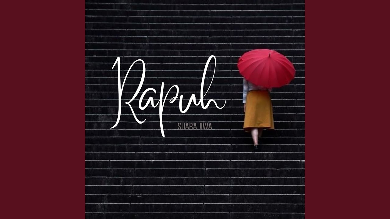 Rapuh (Female Version)
