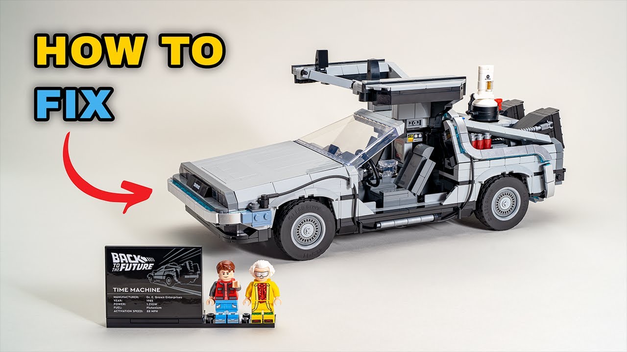 Как починить машину времени из набора «Назад в будущее» — набор Lego № 10300