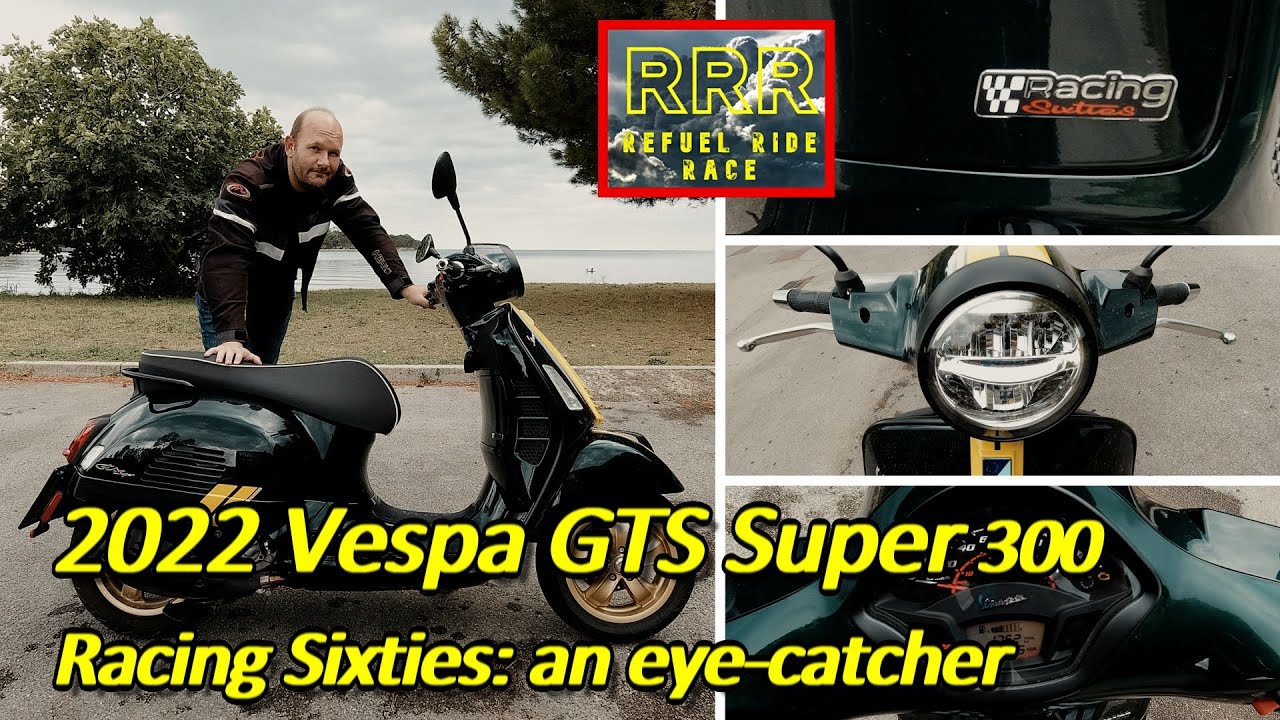 2022 Vespa GTS Super 300 Racing Sixties test ride: an eye-catcher